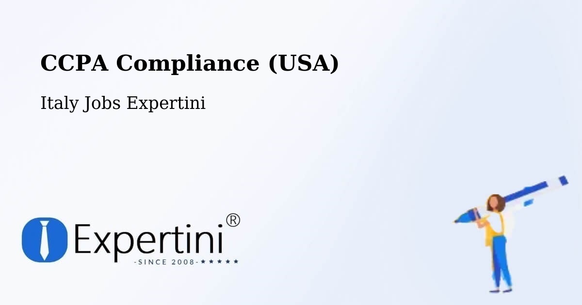 CCPA Privacy Rights & Compliance Notice – Fiume Veneto - Italy Jobs Expertini