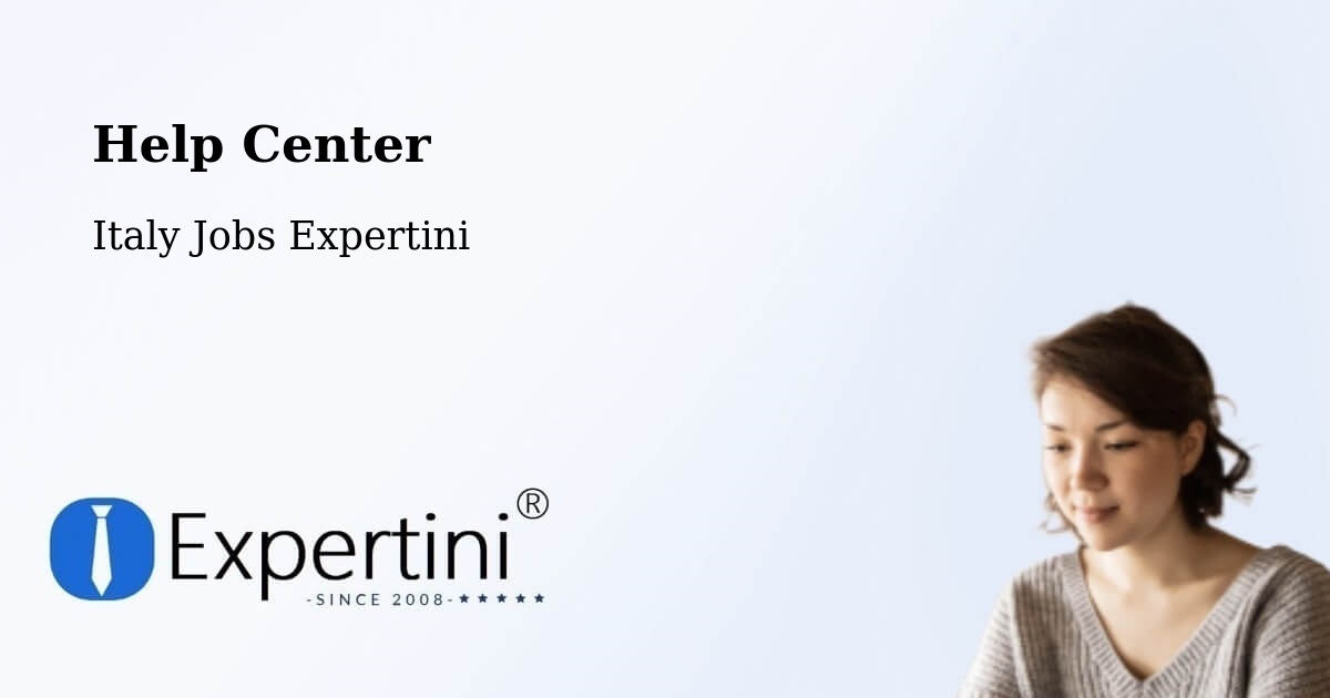 Help Center – Fiume Veneto - Italy Jobs Expertini