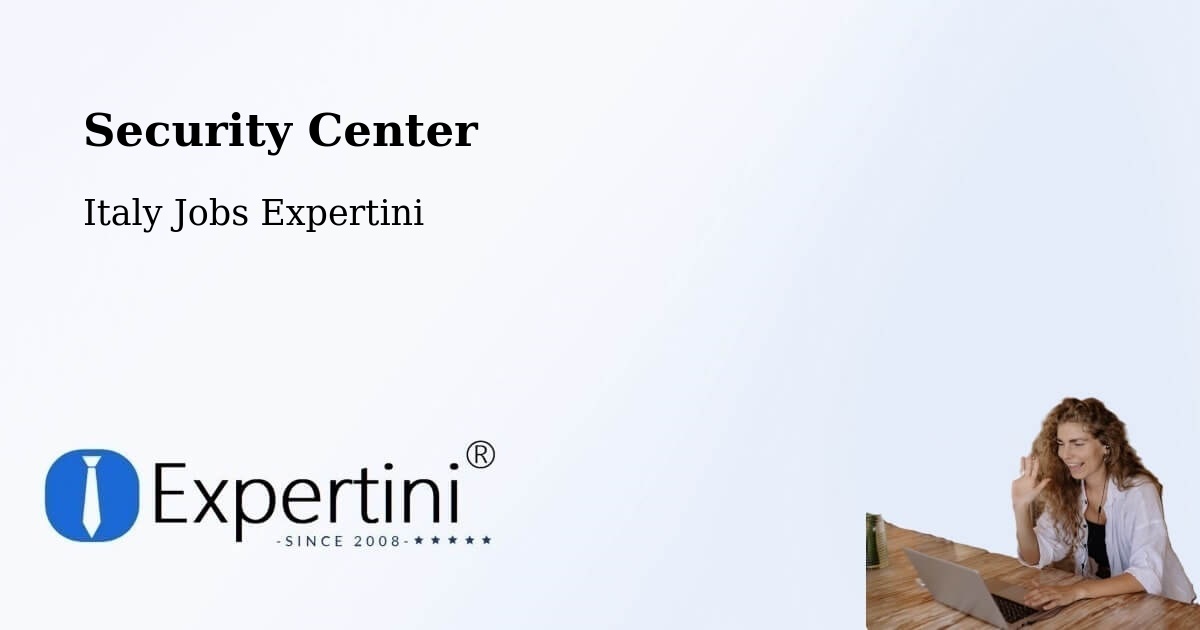 Security & Compliance – Fiume Veneto - Italy Jobs Expertini